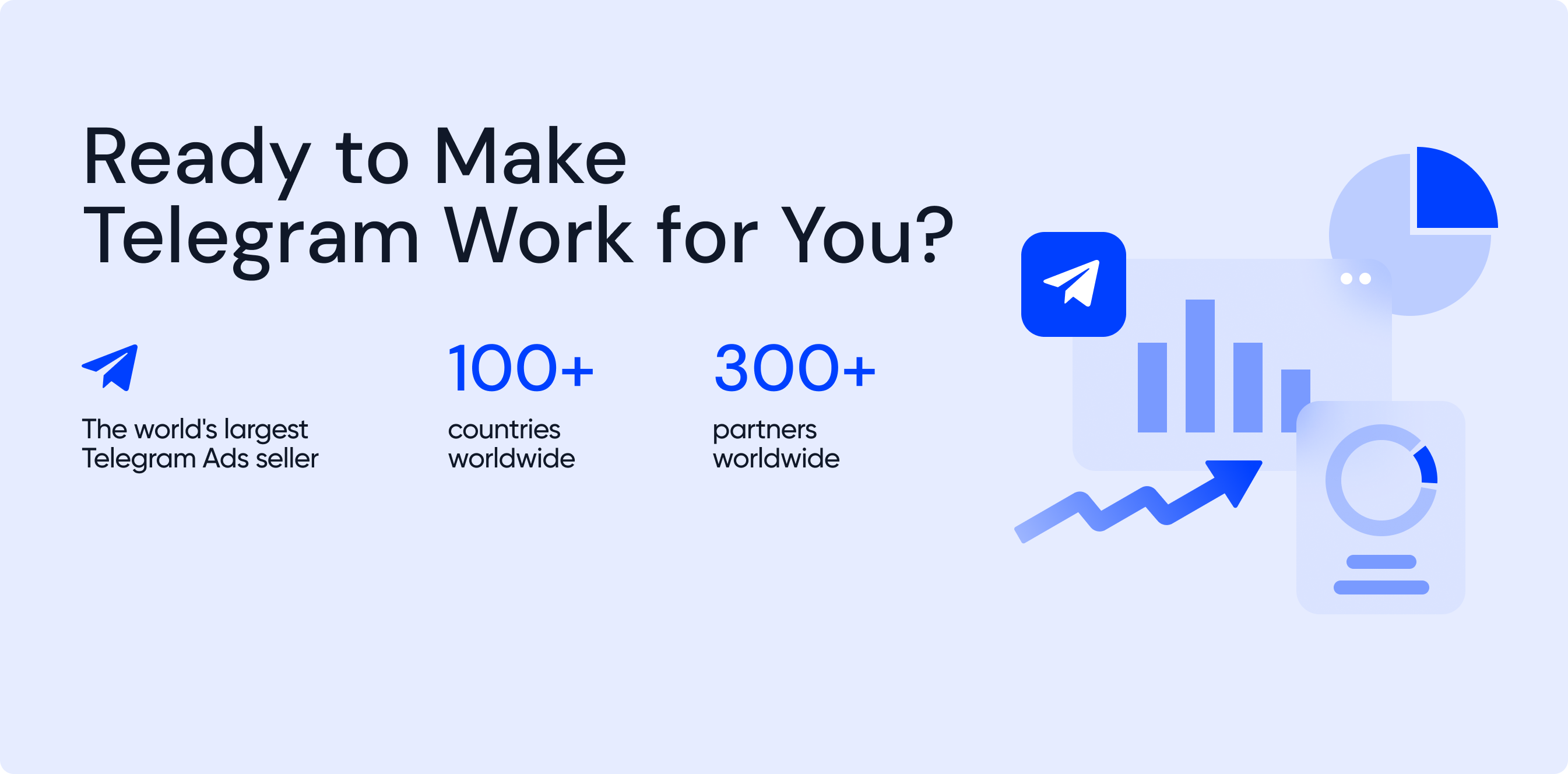 Ready to make Telegram work for you